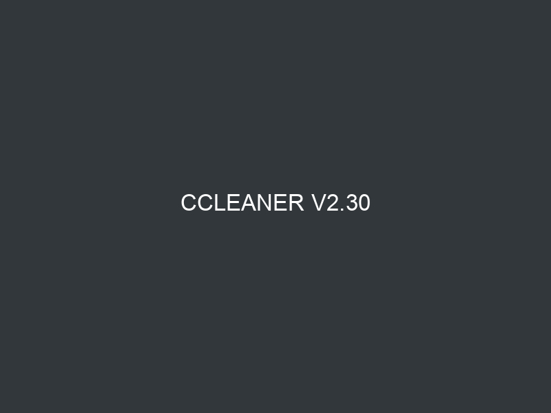 CCleaner v2.30